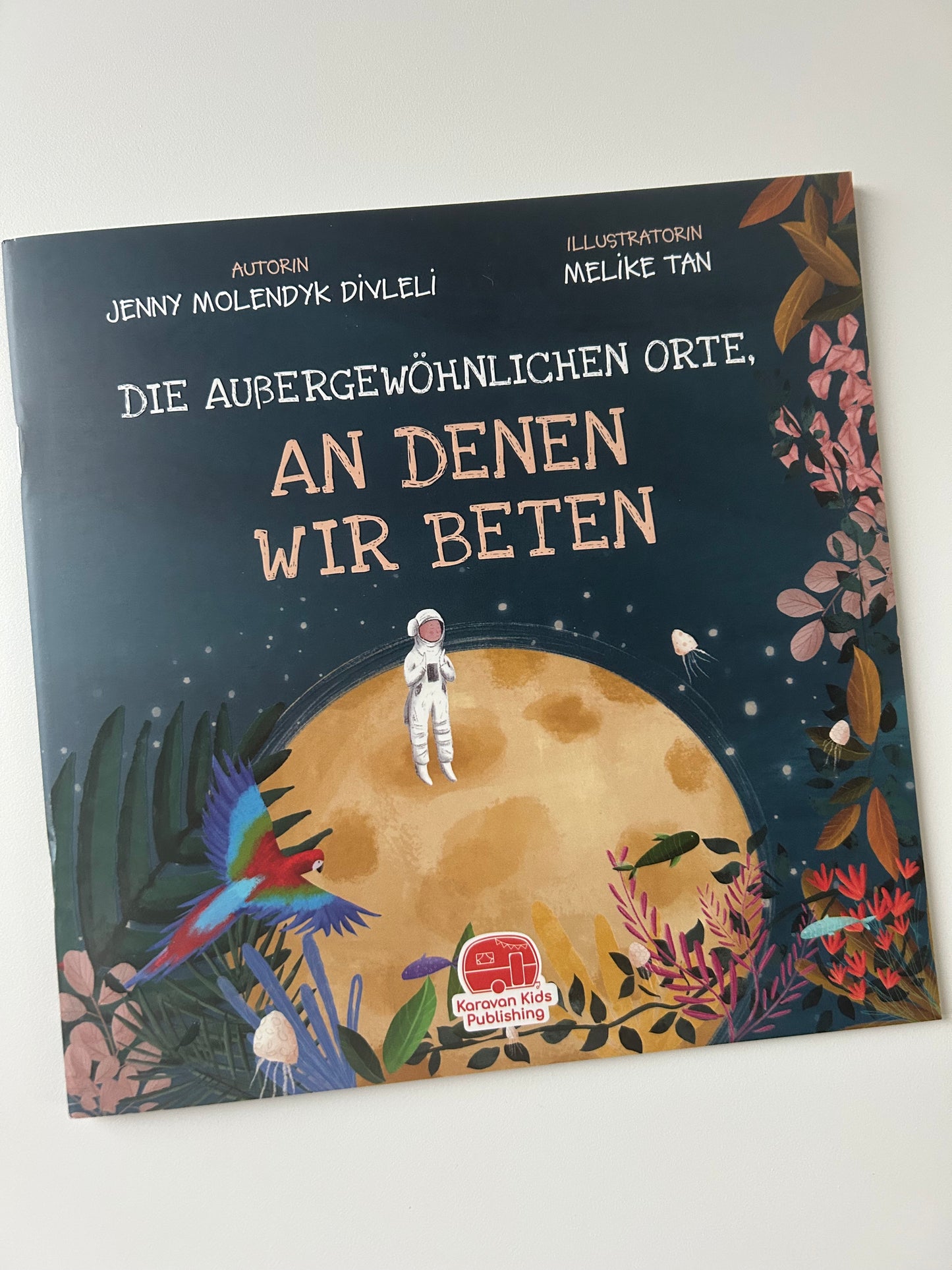 DIE AUßERGEWÖHNLICHEN ORTE, AN DENEN WIR BETEN