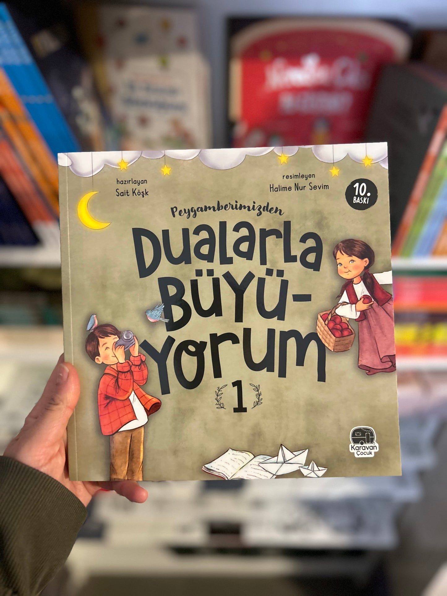 Peygamberimizden Dualarla Büyüyorum 1
