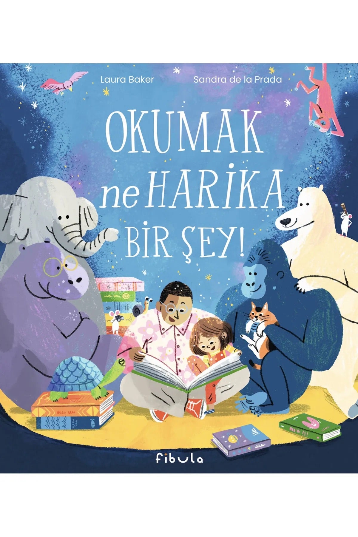 Okumak Ne Harika Bir Şey!