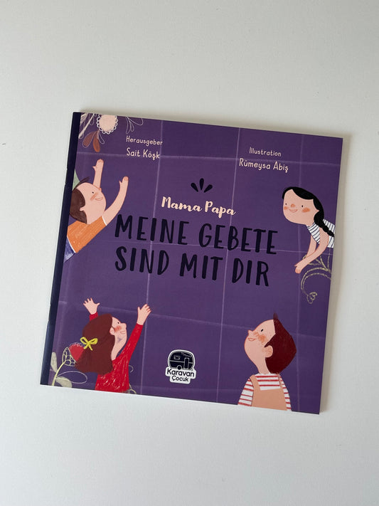 Mama Papa Meine Gebete Sind Mit Dir (Deutsch)