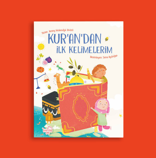 Kur'an'dan İlk Kelimelerim