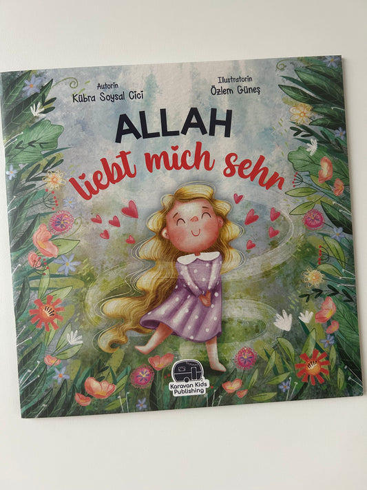 ALLAH liebt mich sehr