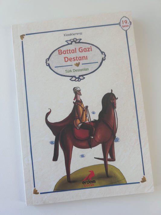 Battal Gazi Destanı - Türk Destanları