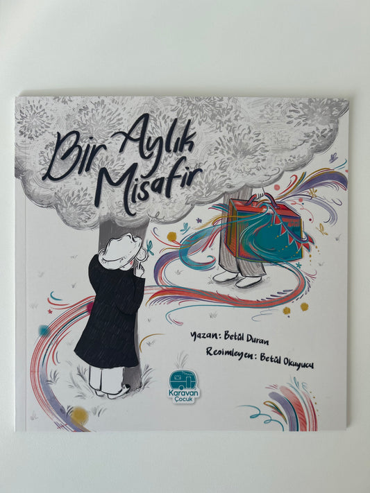 Bir Aylık Misafir
