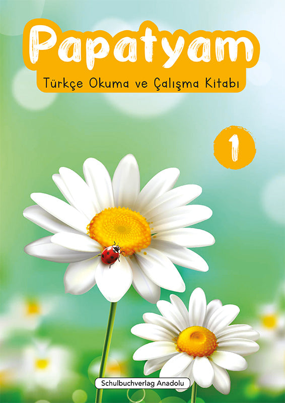 Vorbestellung - Papatyam 1 - Türkçe Okuma ve Çalışma Kitabı