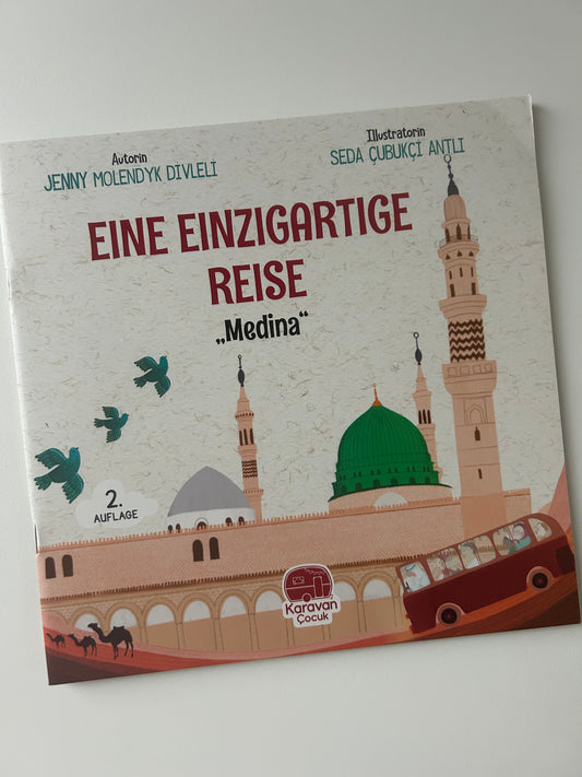 EINE EINZIGARTIGE REISE „MEDİNA“