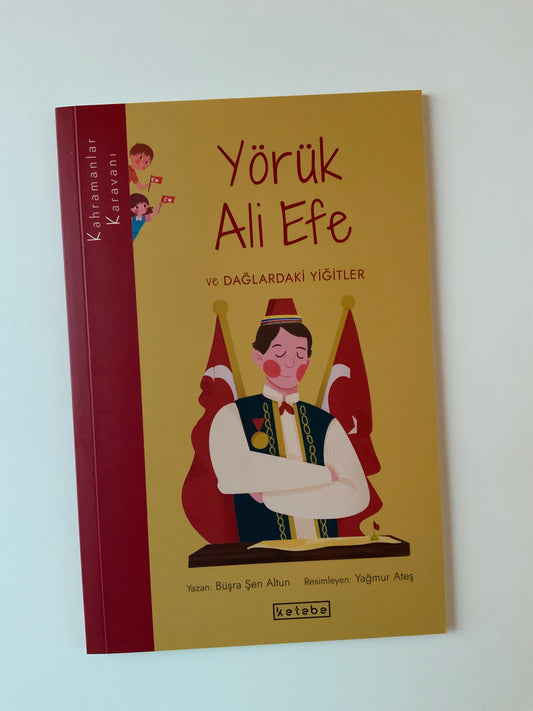 Kahramanlar Karavanı - Yörük Ali Efe ve Dağlardaki Yiğitler