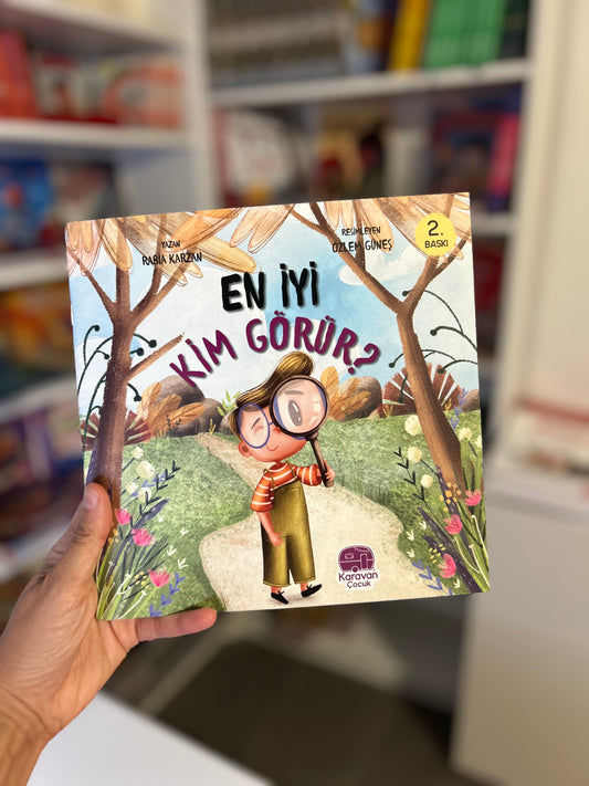 En İyi Kim Görür