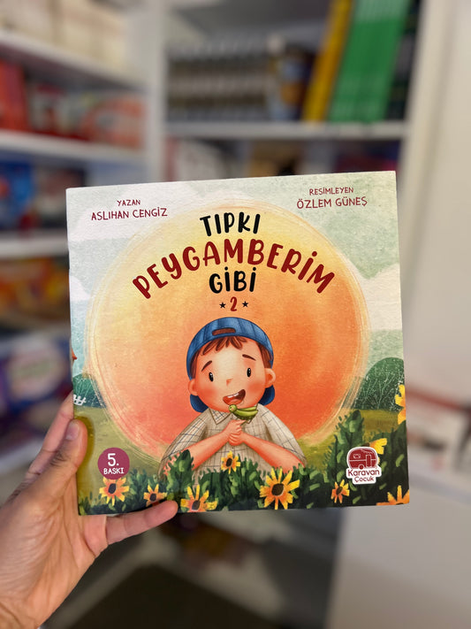 Tıpkı Peygamberim Gibi 2