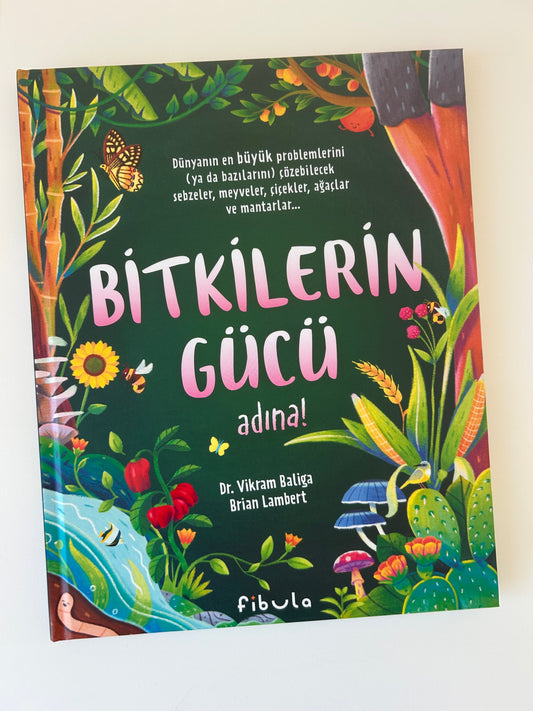 Bitkilerin Gücü Adına