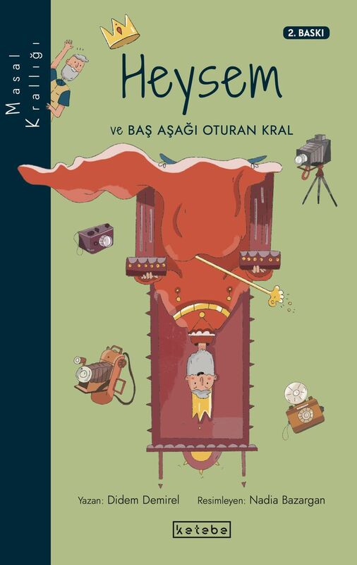 Masal Krallığı - Heysem ve Baş Aşağı Oturan Kral